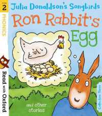 Read with Oxford: Stage 2: Julia Donaldson's Songbirds: Ron Rabbit's Egg and Other Stories (Read with Oxford)