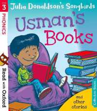 Read with Oxford: Stage 3: Julia Donaldson's Songbirds: Usman's Books and Other Stories (Read with Oxford)