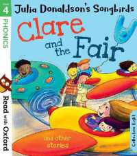Read with Oxford: Stage 4: Julia Donaldson's Songbirds: Clare and the Fair and Other Stories (Read with Oxford)