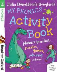Read with Oxford: Stage 4: Julia Donaldson's Songbirds: My Phonics Activity Book (Read with Oxford)