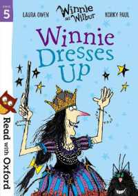 Read with Oxford: Stage 5: Winnie and Wilbur: Winnie Dresses Up (Read with Oxford)