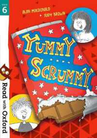 Read with Oxford: Stage 6: Yummy Scrummy (Read with Oxford)