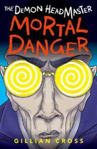 Demon Headmaster: Mortal Danger -- Paperback / softback