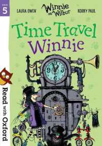 Read with Oxford: Stage 5: Winnie and Wilbur: Time Travel Winnie (Read with Oxford)