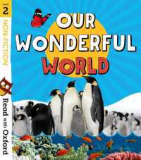 Read with Oxford: Stage 2: Non-fiction: Our Wonderful World (Read with Oxford)