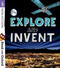 Read with Oxford: Stage 5: Non-fiction: Explore and Invent (Read with Oxford)