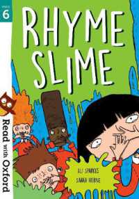 Read with Oxford: Stage 6: Rhyme Slime (Read with Oxford) -- Paperback / softback