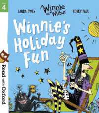 Read with Oxford: Stage 4: Winnie and Wilbur: Winnie's Holiday Fun (Read with Oxford) -- Paperback / softback