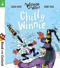 Read with Oxford: Stage 4: Winnie and Wilbur: Chilly Winnie (Read with Oxford)