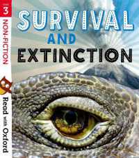Read with Oxford: Stage 3: Non-fiction: Survival and Extinction (Read with Oxford)