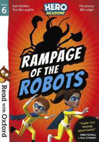 Read with Oxford: Stage 6: Hero Academy: Rampage of the Robots (Read with Oxford)