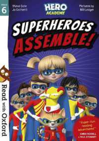Read with Oxford: Stage 6: Hero Academy: Superheroes Assemble! (Read with Oxford)