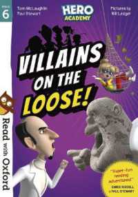 Read with Oxford: Stage 6: Hero Academy: Villains on the Loose! (Read with Oxford)