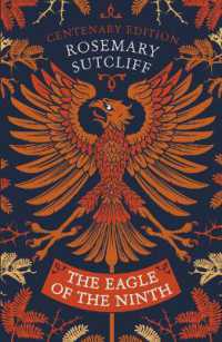 The Eagle of the Ninth : Centenary Edition