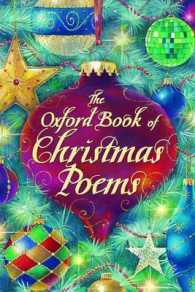 The Oxford Book of Christmas Poems （Reissue）