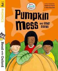 Read with Oxford: Stage 2: Biff, Chip and Kipper: Pumpkin Mess and Other Stories (Read with Oxford)