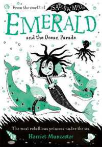 Emerald and the Ocean Parade