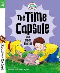 Read with Oxford: Stage 4: Biff, Chip and Kipper: The Time Capsule and Other Stories (Read with Oxford)