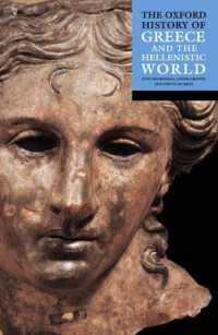 The Oxford History of Greece and the Hellenistic World