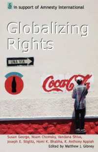 Globalizing Rights : The Oxford Amnesty Lectures 1999 (Oxford Amnesty Lectures)