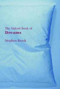 The Oxford Book of Dreams (Oxford Books of Prose)