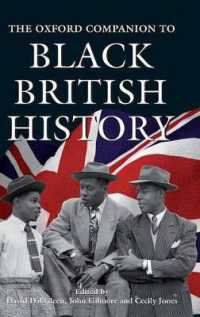 オックスフォード黒人イギリス史必携<br>Oxford Companion to Black British History
