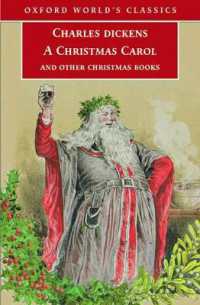 ディケンズ『クリスマス・カロル』その他のクリスマス物語集<br>Christmas Carol and Other Christmas Books