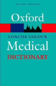 コンサイス図説医学辞典（第4版）<br>Concise Colour Medical Dictionary （New ed of 4 Revised Spiral）