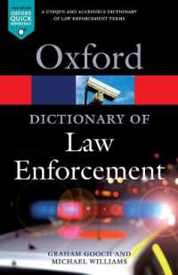 オックスフォード法執行辞典<br>A Dictionary of Law Enforcement (Oxford Quick Reference)