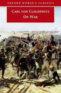 On War / Clausewitz, Carl von - 紀伊國屋書店ウェブストア