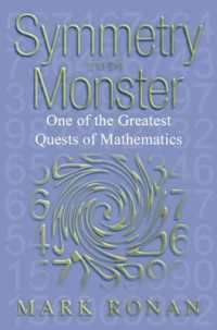 Symmetry and the Monster