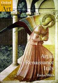 Art in Renaissance Italy 1350-1500 (Oxford History of Art)