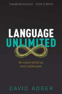 言葉の創造力の謎に迫る科学<br>Language Unlimited : The Science Behind Our Most Creative Power