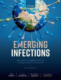 新興感染症：先史時代から現代までの三つの疫学的移行期（テキスト・第２版）<br>Emerging Infections : Three Epidemiological Transitions from Prehistory to the Present （2ND）