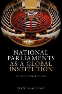 グローバル機関としての各国議会<br>National Parliaments as a Global Institution : An Institutionalist View