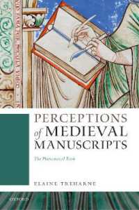 中世の写本の感覚世界<br>Perceptions of Medieval Manuscripts : The Phenomenal Book