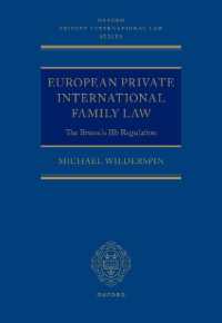 European Private International Family Law : The Brussels IIb Regulation (Oxford Private International Law Series)