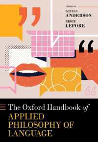 オックスフォード版　応用言語哲学ハンドブック<br>The Oxford Handbook of Applied Philosophy of Language (Oxford Handbooks)