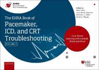 The EHRA Book of Pacemaker, ICD and CRT Troubleshooting Vol. 2 : Case-based learning with multiple choice questions (The European Society of Cardiology Series)