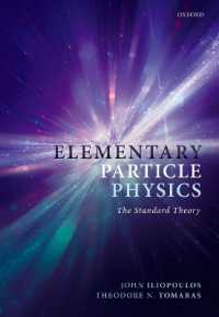 素粒子物理学：標準理論（テキスト）<br>Elementary Particle Physics : The Standard Theory