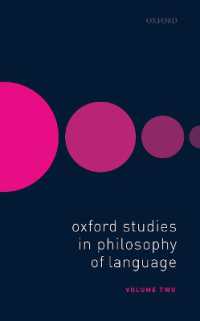 Oxford Studies in Philosophy of Language Volume 2 (Oxford Studies in Philosophy of Language)
