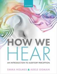 聴覚の世界<br>How We Hear : An Introduction to Auditory Perception