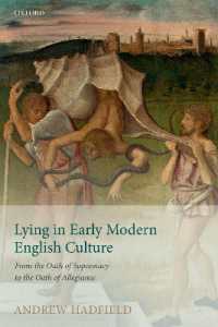 Lying in Early Modern English Culture : From the Oath of Supremacy to the Oath of Allegiance