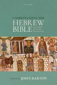 Understanding the Hebrew Bible : Essays by Members of the Society for Old Testament Study