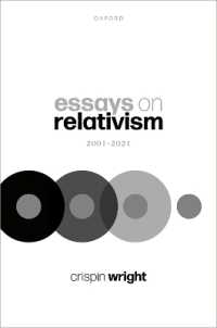 Ｃh．ライト著／相対主義論集2001-2021年<br>Essays on Relativism : 2001-2021