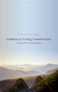 Emotion as Feeling Towards Value : A Theory of Emotional Experience