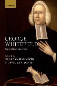 George Whitefield : Life, Context, and Legacy