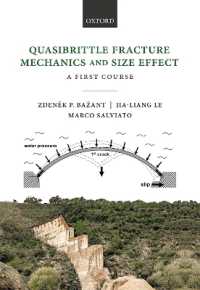 擬脆性破壊力学とサイズ効果：初級講座（テキスト）<br>Quasibrittle Fracture Mechanics and Size Effect : A First Course