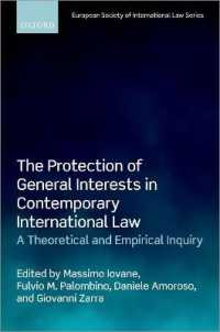 The Protection of General Interests in Contemporary International Law : A Theoretical and Empirical Inquiry (European Society of International Law)
