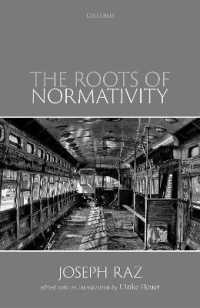 Ｊ．ラズ著／規範性の起源<br>The Roots of Normativity